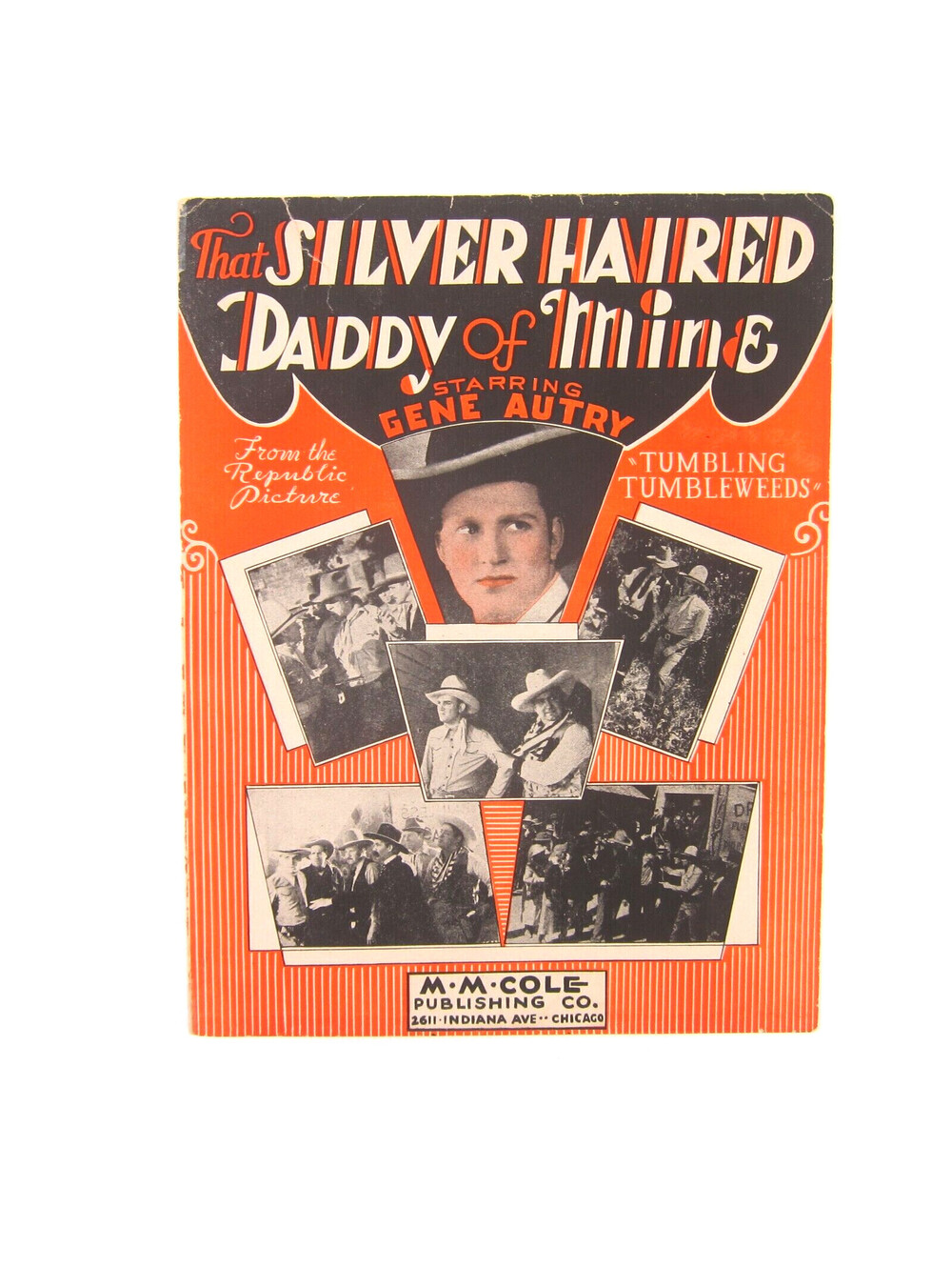 Sheet Music That Silver Haired Daddy of Mine Tumbling Tumbleweed Gene Autry 1932